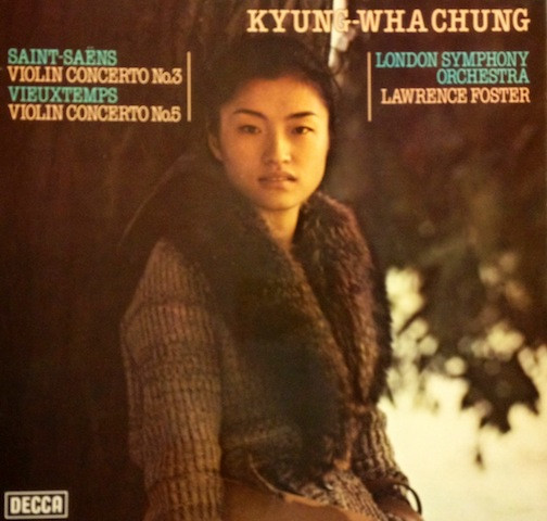 Kyung-Wha Chung, Saint-Saëns, Vieuxtemps, London Symphony 