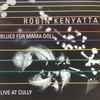 Robin Kenyatta - Blues For Mama Doll - Live At Cully