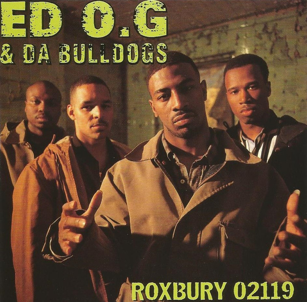 Ed O.G & Da Bulldogs – Roxbury 02119 (1993, CD) - Discogs