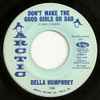 Della Humphrey - Don't Make The Good Girls Go Bad
