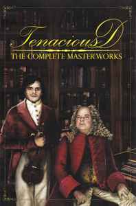 Tenacious D - The Complete Master Works