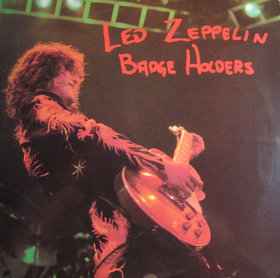 Led Zeppelin – Badge Holders (1988, Vinyl) - Discogs
