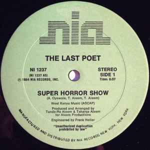 The Last Poet - Super Horror Showアングラ - ヒップホップ/ラップ