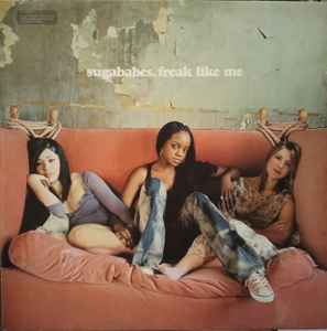 Sugababes - Freak Like Me album cover