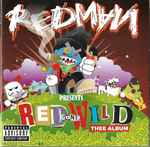 Redman – Red Gone Wild: Thee Album (2007, Vinyl) - Discogs