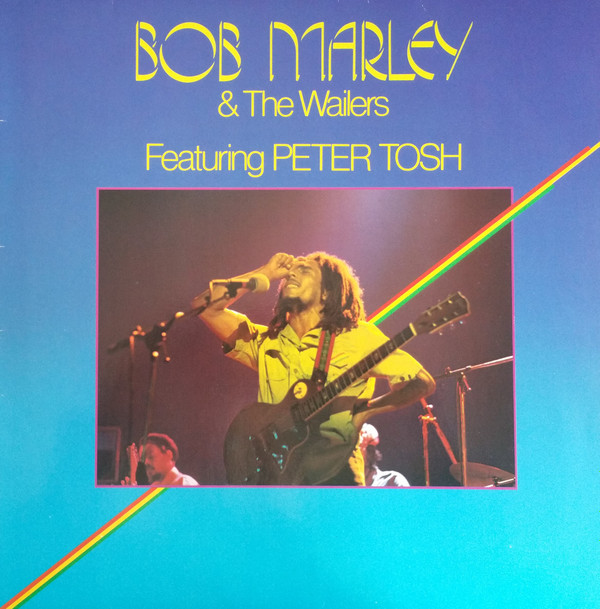 Обложка конверта виниловой пластинки Peter Tosh, Bob Marley & the Wailers - Bob Marley & The Wailers Featuring Peter Tosh