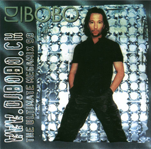 DJ BoBo - www.djbobo.ch (The Ultimate Megamix 99) | Releases | Discogs