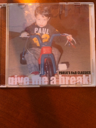 ladda ner album Big Paulie - Give Me A Break