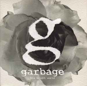 Garbage - Big Bright World album cover