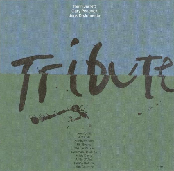 Keith Jarrett Trio – Tribute (1990, CD) - Discogs