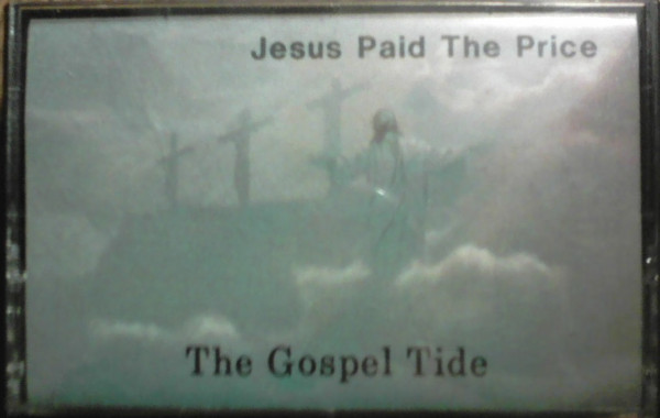 descargar álbum The Gospel Tide - Jesus Paid The Price