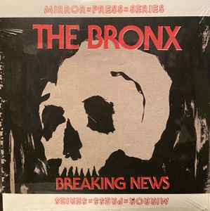 The Bronx (2) - Breaking News