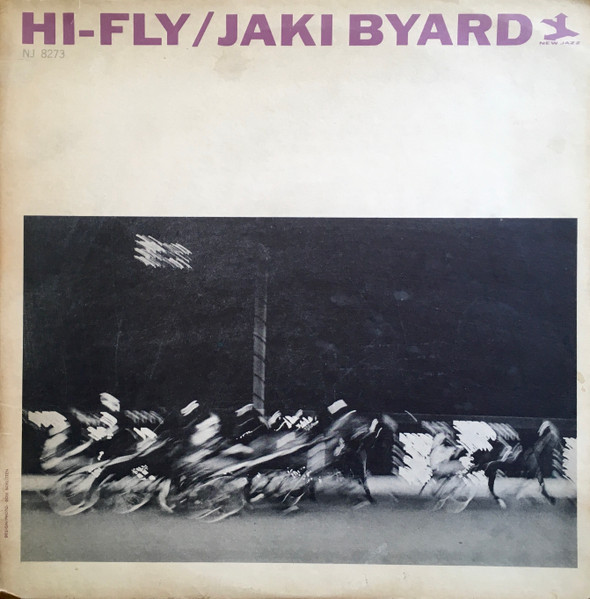 Jaki Byard – Hi-Fly (1980, Vinyl) - Discogs