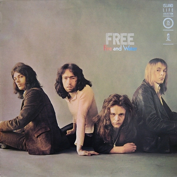 Free – Fire And Water (1986, Vinyl) - Discogs