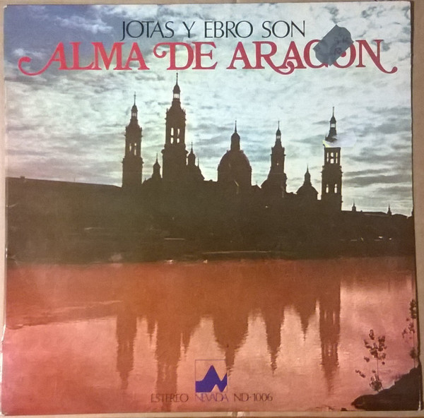baixar álbum Conjunto Y Cuerpo De Baile De Aragón - Jotas Y Ebro Son Alma De Aragón