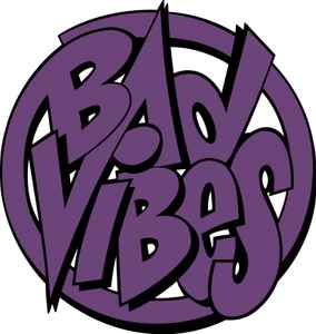 Bad Vibes Records