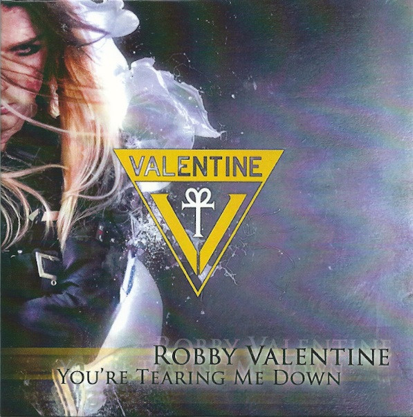 lataa albumi Robby Valentine - Youre Tearing Me Down