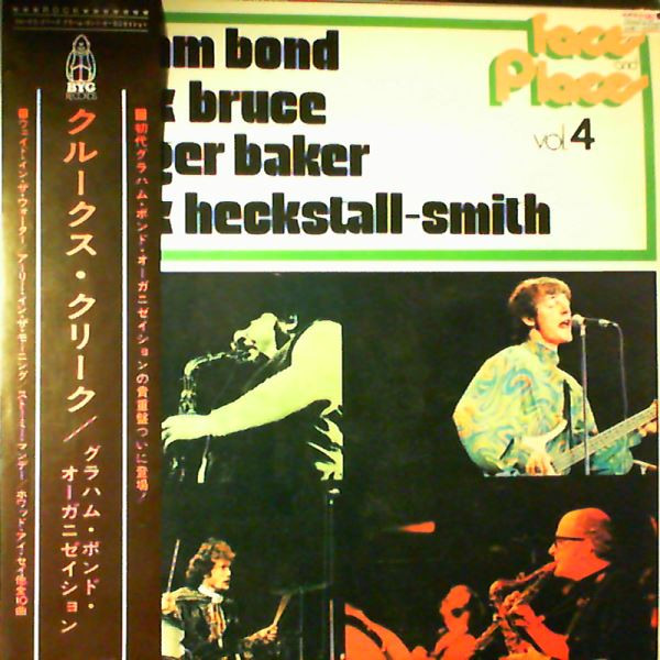 Graham Bond + Jack Bruce + Ginger Baker + Dick Heckstall-Smith