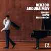 Behzod Abduraimov - Debussy, Chopin, Mussorgsky