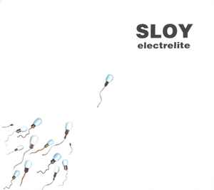 Sloy - Electrelite album cover