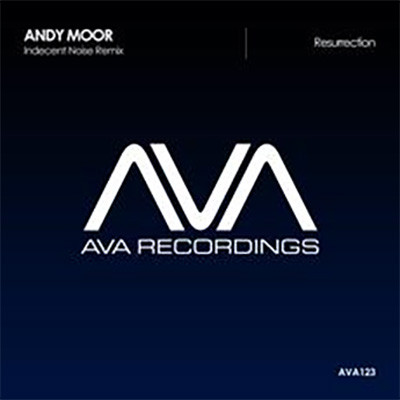 baixar álbum Andy Moor - Resurrection Indecent Noise Remix
