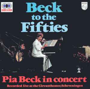 Pia Beck - Beck To The Fifties - Pia Beck In Concert album cover