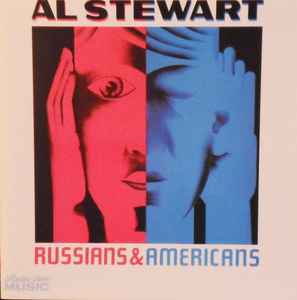 Russians & Americans - Al Stewart