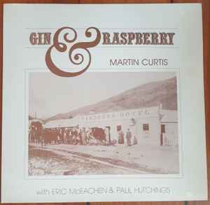 Martin Curtis (2) - Gin & Raspberry album cover