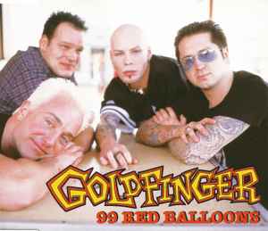 Neerwaarts universiteitsstudent intellectueel Goldfinger - 99 Red Balloons | Releases | Discogs