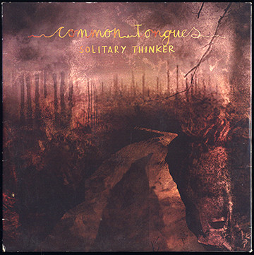 baixar álbum Common Tongues - Solitary Thinker