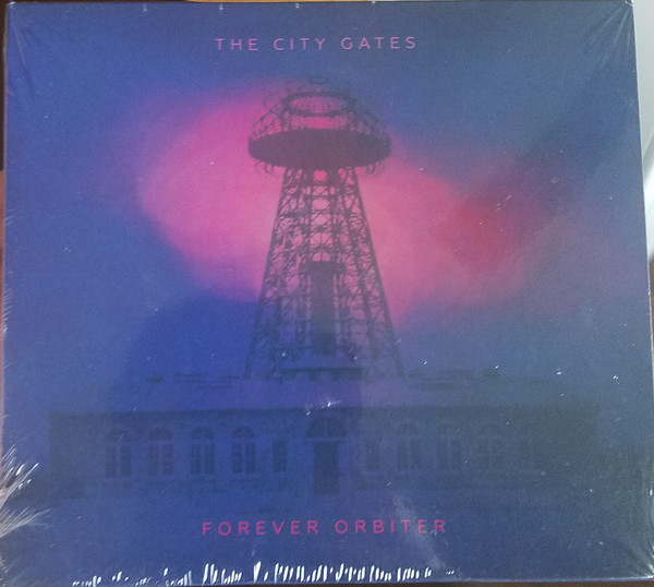 Album herunterladen The City Gates - Forever Orbiter