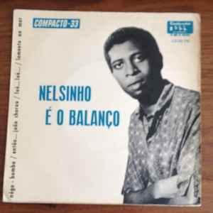 Nelsinho - Nelsinho É O Balanço album cover