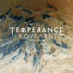 Cover of The Temperance Movement, 2014-10-06, CD