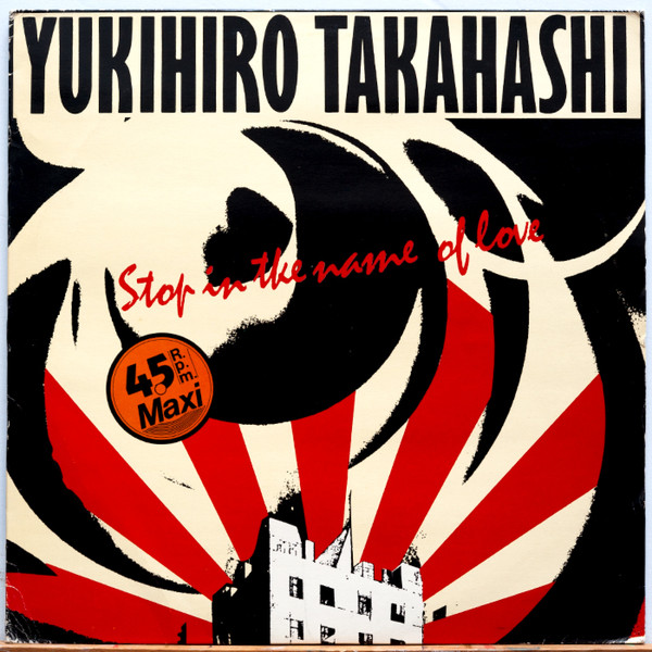 Yukihiro Takahashi – Stop In The Name Of Love (1983, Vinyl) - Discogs