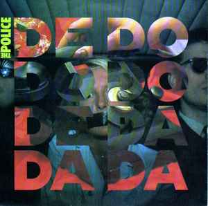 The Police – De Do Do Do, De Da Da Da (1980, Vinyl) - Discogs