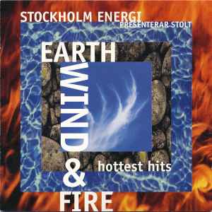 Earth, Wind & Fire - Stockholm Energi Presenterar Stolt; Earth, Wind And Fire album cover