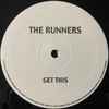 The Runners (6) - Get This