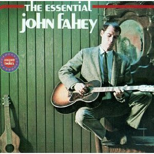 John Fahey – The Essential John Fahey (Gatefold, Vinyl) - Discogs