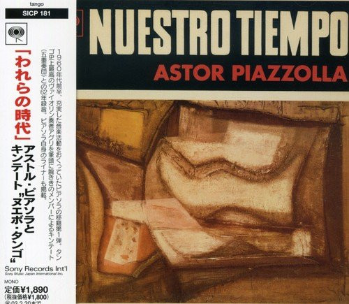 lataa albumi Astor Piazzolla Y Su Quinteto Nuevo Tango - Nuestro Tiempo