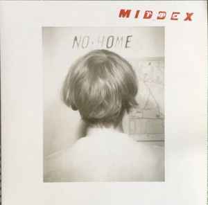 No Home - MIDDEX