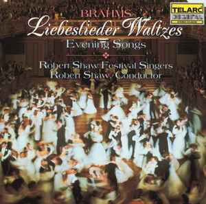 Johannes Brahms - Liebeslieder Waltzes / Evening Songs album cover