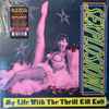 My Life With The Thrill Kill Kult - Sexplosion!
