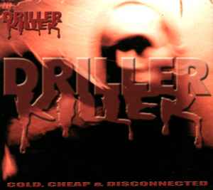 Driller Killer - Cold, Cheap And Disconnected