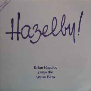 Brian Hazelby - Hazelby! Brian Hazelby Plays The Wersi Beta album cover