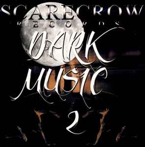 Dark Music 2 (2013, CD) - Discogs