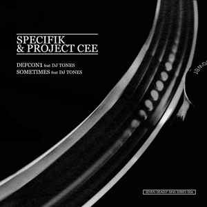 Specifik - Defcon1 / Sometimes album cover