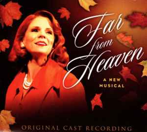 Scott Frankel Far From Heaven Original Cast Recording 2013