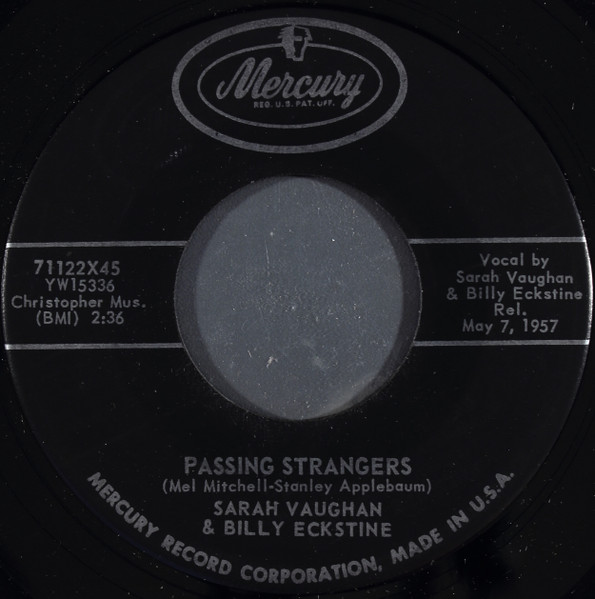 Sarah Vaughan & Billy Eckstine – Passing Strangers / The Door Is