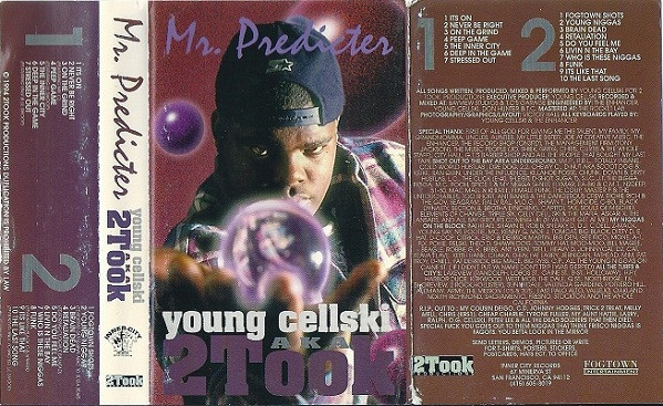 Young Cellski AKA 2Took – Mr. Predicter (1994, Cassette) - Discogs