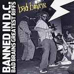 Cover of Banned In D.C.: Bad Brains Greatest Riffs, 2003-08-06, CD